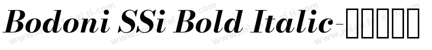 Bodoni SSi Bold Italic字体转换